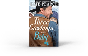 Placeholder image for the book 'Three Cowboys Baby' by Kate Pearce